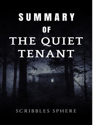 Summary of the Quiet Tenant by Clemence Michallon - ebook